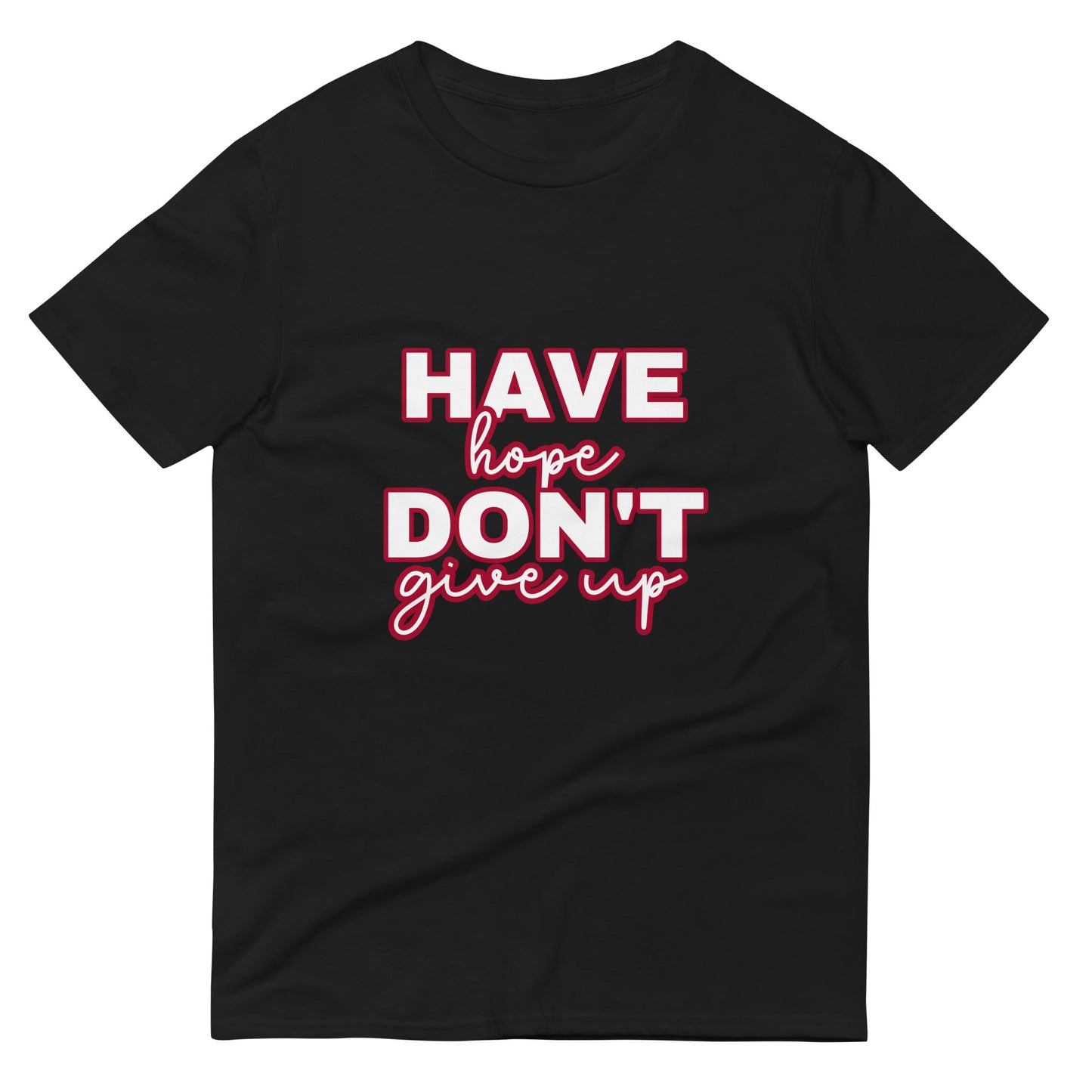 Don't Give Up Short-Sleeve T-Shirt